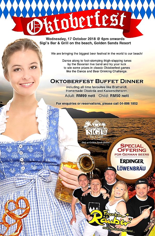Oktoberfest, Penang German Beer Festival 2018, Sigi’s Bar & Grill, Golden Sands Resort, Penang, cklam, Penang Food Blog, What2seeonline.Com, Shangri-La’s Golden Sands Resort