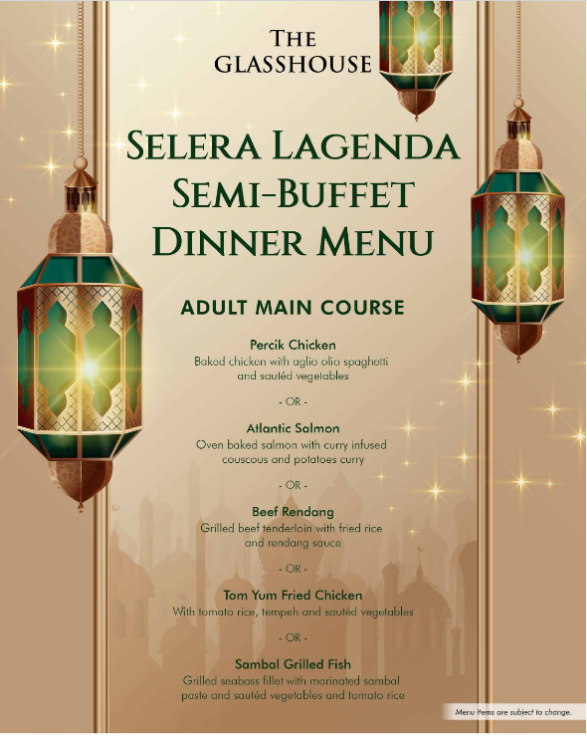 Buka Puasa, Ck Lam, Penang Food Blog, penang ramadan buffet, ramadan semi-buffet, ramadan buffet 2022, george town hotel, What2seeonline.Com, Muslim fasting month, Selera Lagenda Semi-Buffet Dinner at The Prestige Hotel, The Prestige Hotel, Gat Lebuh Gereja, The Glasshouse,